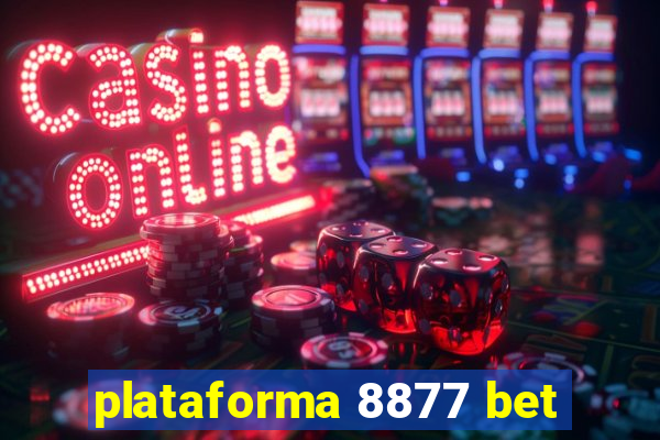 plataforma 8877 bet